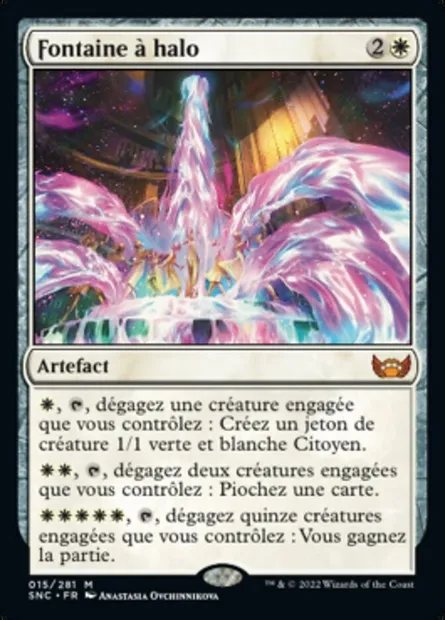 Fontaine à halo, carte Magic SNC 15 — extension Les rues de la Nouvelle-Capenna