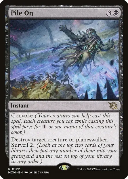 Pile On, Magic card MOM 122 — March of the Machine set