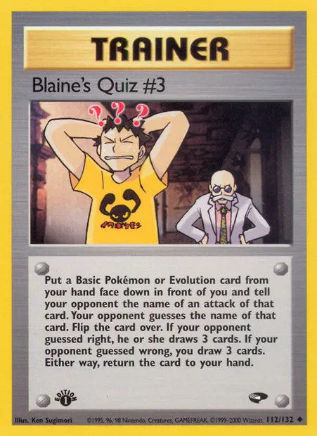 Blaine's Quiz #3, carte Pokémon GC 112 — extension Gym Challenge
