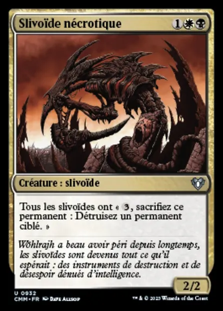 Slivoïde nécrotique, carte Magic CMM 932 — extension Commander Masters