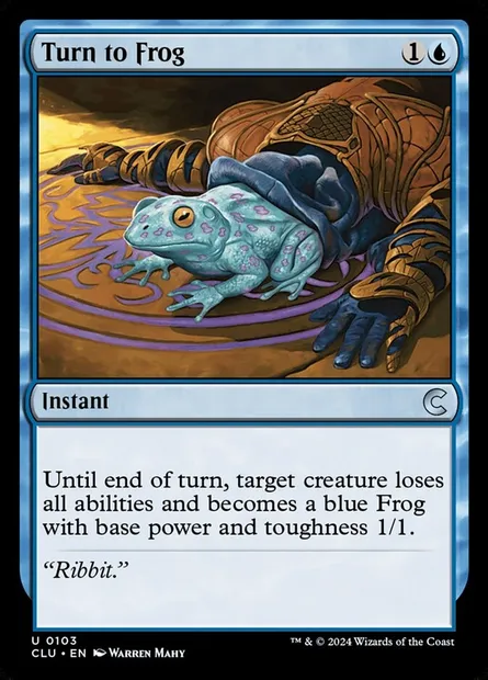 Turn to Frog, Magic card CLU 103 — Ravnica: Clue Edition set