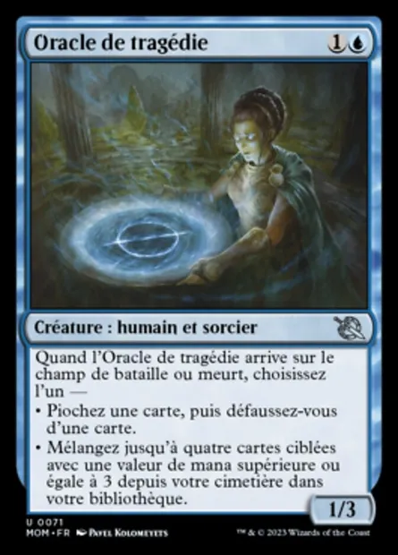 Oracle de tragédie, carte Magic MOM 71 — extension L'invasion des machines