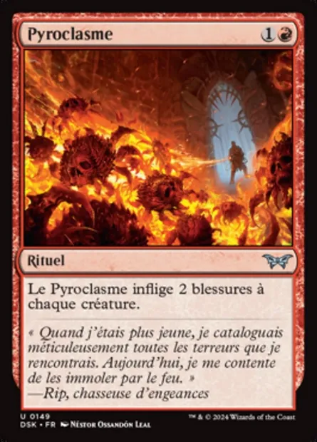 Pyroclasme, carte Magic DSK 149 — extension Duskmourn: House of Horror