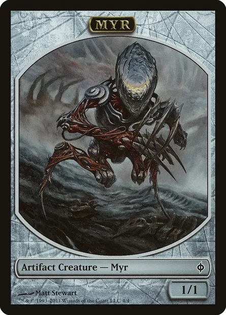 Myr, carte Magic TNPH 4 — extension New Phyrexia Tokens