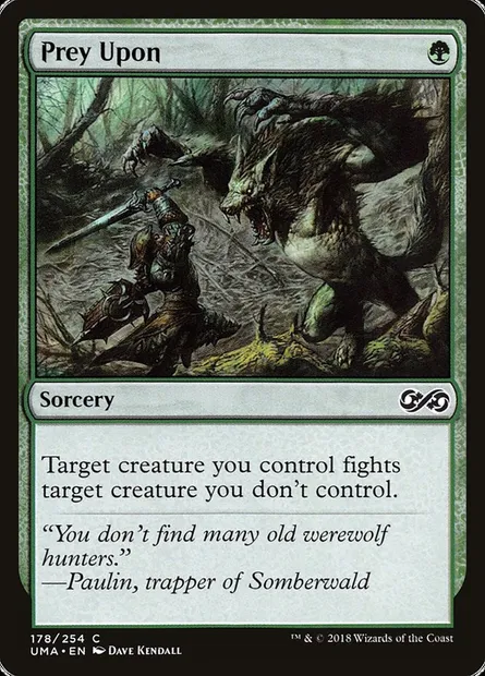 Prey Upon, Magic card UMA 178 — Ultimate Masters set