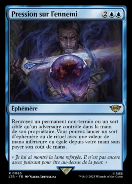 Pression sur l'ennemi, carte Magic LTR 65 — extension Le Seigneur des Anneaux : chroniques de la Terre du Milieu