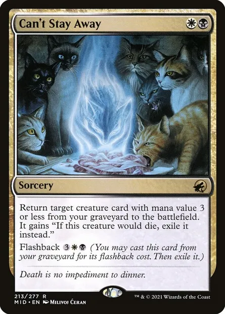 Can't Stay Away, Magic card MID 213 — Innistrad: Midnight Hunt set