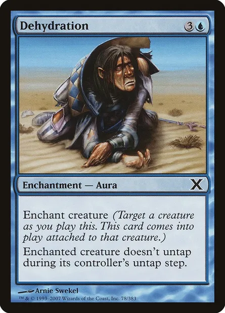 Dehydration, Magic card 10E 78 — Tenth Edition set