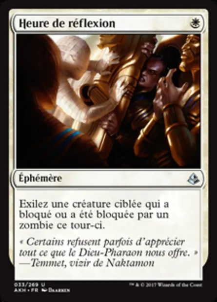 Heure de réflexion, carte Magic AKH 33 — extension Amonkhet