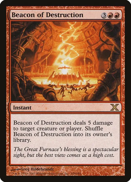 Beacon of Destruction, Magic card 10E 189 — Tenth Edition set
