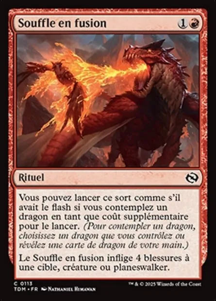 Souffle en fusion, carte Magic TDM 113 — extension Tarkir: Dragonstorm