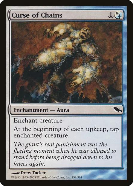 Curse of Chains, Magic card SHM 139 — Shadowmoor set