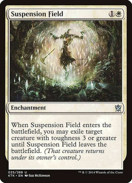 Suspension Field, Magic card KTK 25 — Khans of Tarkir set