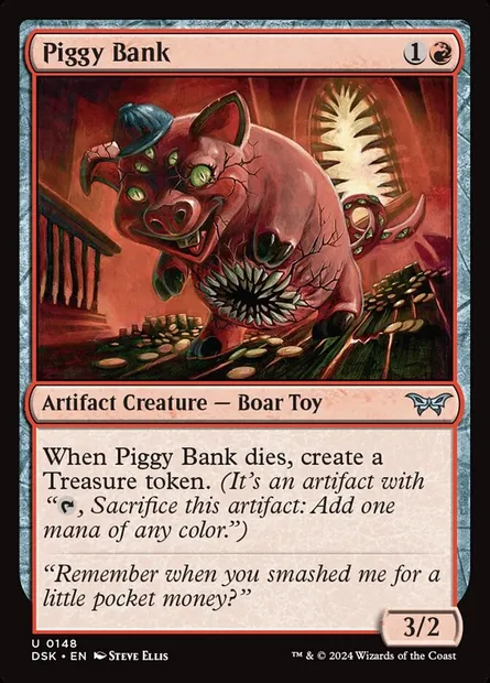Piggy Bank, Magic card DSK 148 — Duskmourn: House of Horror set