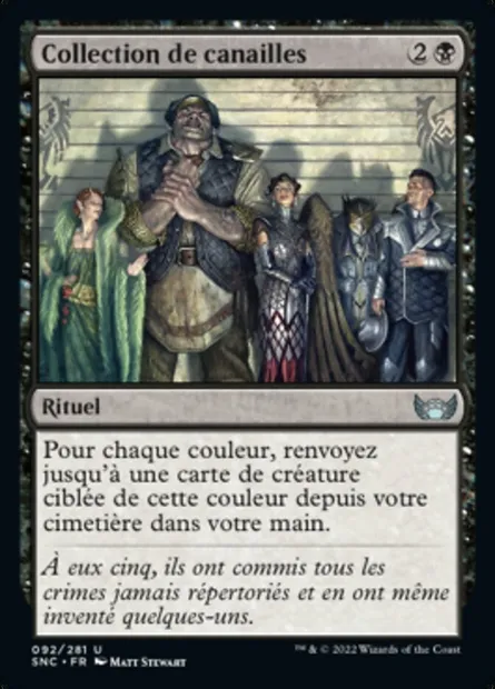 Collection de canailles, carte Magic SNC 92 — extension Les rues de la Nouvelle-Capenna