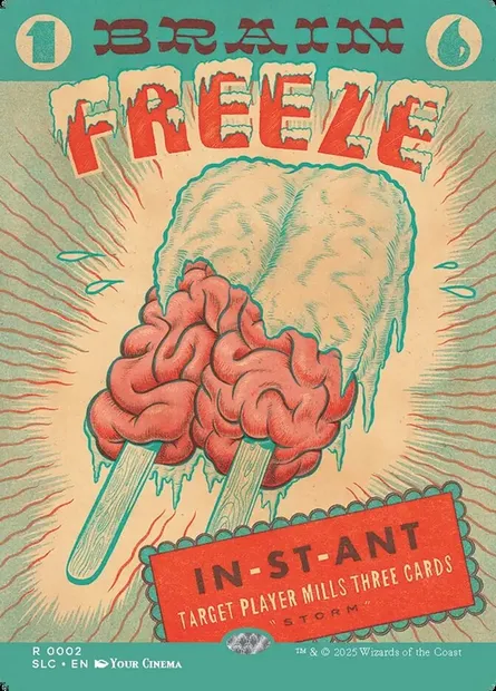 Brain Freeze, Magic card SLC 2 — Secret Lair Countdown set