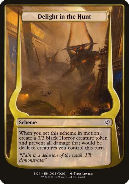 Delight in the Hunt, carte Magic OE01 5★ — extension Archenemy: Nicol Bolas Schemes