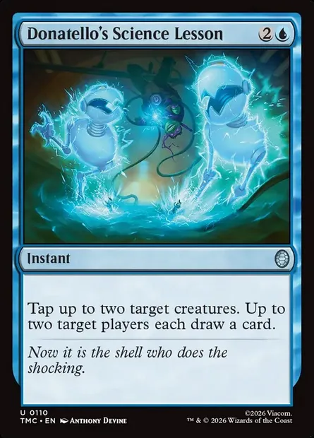 Donatello's Science Lesson, Magic card TMC 110 — Teenage Mutant Ninja Turtles Eternal set