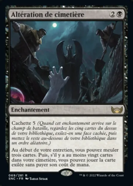 Altération de cimetière, carte Magic SNC 69 — extension Les rues de la Nouvelle-Capenna