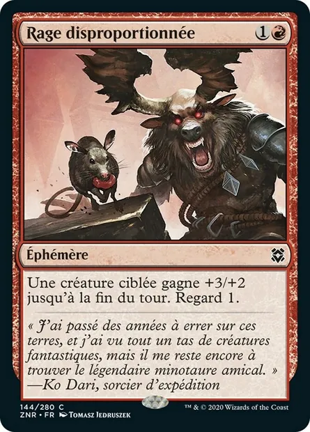 Rage disproportionnée, carte Magic ZNR 144 — extension Renaissance de Zendikar