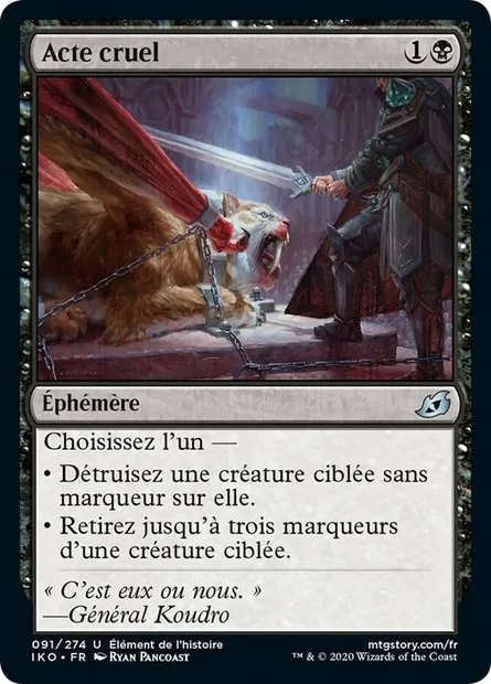 Acte cruel, carte Magic IKO 91 — extension Ikoria: Lair of Behemoths