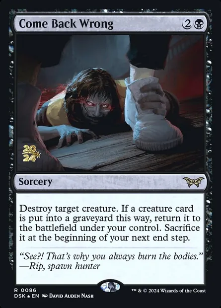 Come Back Wrong, Magic card PDSK 86s — Duskmourn: House of Horror Promos set