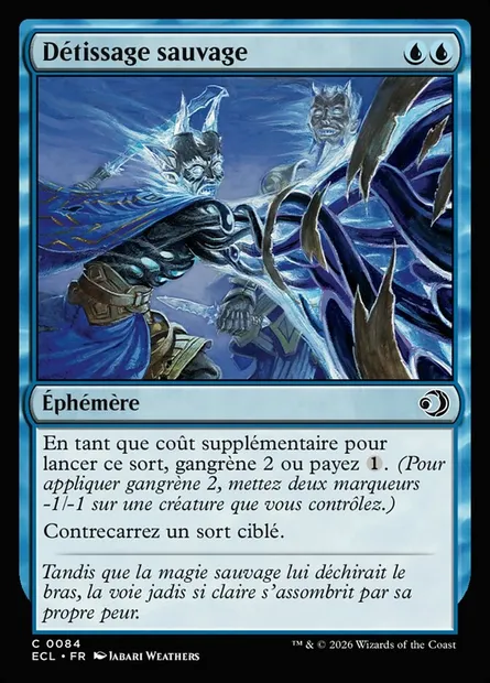 Détissage sauvage, carte Magic ECL 84 — extension Lorwyn Eclipsed