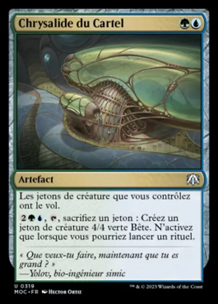 Chrysalide du Cartel, carte Magic MOC 319 — extension March of the Machine Commander
