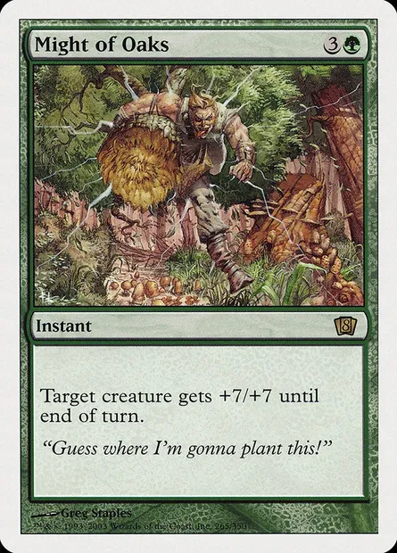 Puissance des chênaies, carte Magic 8ED 265 — extension Huitième Edition