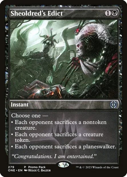 Sheoldred's Edict, Magic card ONE 279 — Phyrexia: All Will Be One set