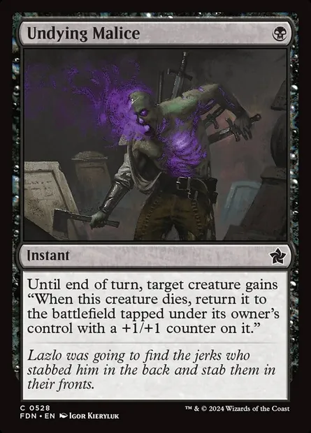 Undying Malice, Magic card FDN 528 — Foundations set