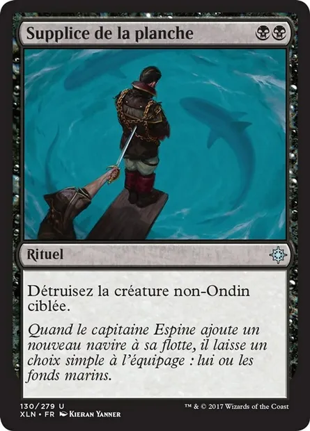 Supplice de la planche, carte Magic XLN 130 — extension Ixalan