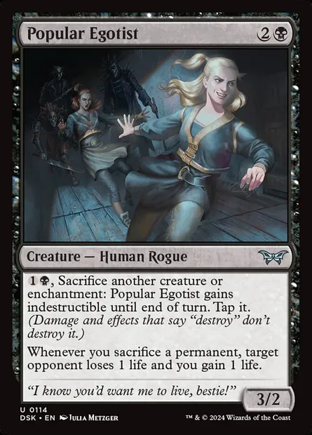 Popular Egotist, Magic card DSK 114 — Duskmourn: House of Horror set