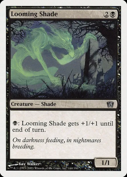 Looming Shade, Magic card 8ED 140 — Eighth Edition set