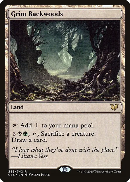 Grim Backwoods, Magic card C15 288 — Commander 2015 set
