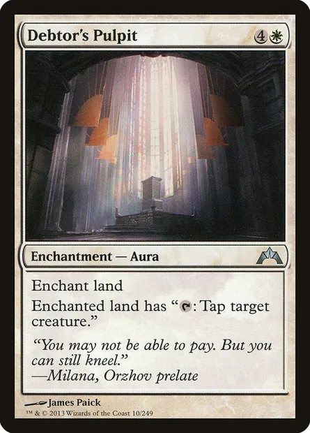 Debtor's Pulpit, Magic card GTC 10 — Gatecrash set