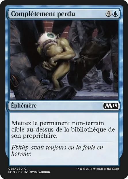 Complètement perdu, carte Magic M19 81 — extension Core Set 2019