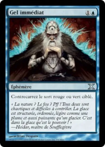 Gel immédiat, carte Magic 10E 84 — extension Dixième édition