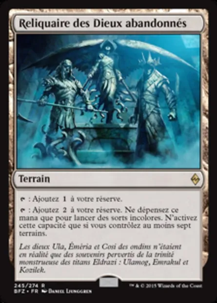 Reliquaire des Dieux abandonnés, carte Magic BFZ 245 — extension La bataille de Zendikar