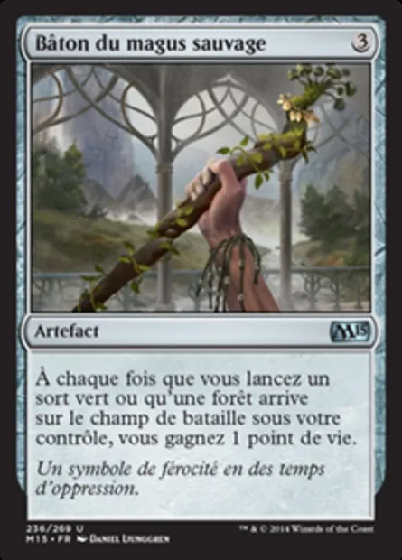 Bâton du magus sauvage, carte Magic M15 236 — extension Magic 2015