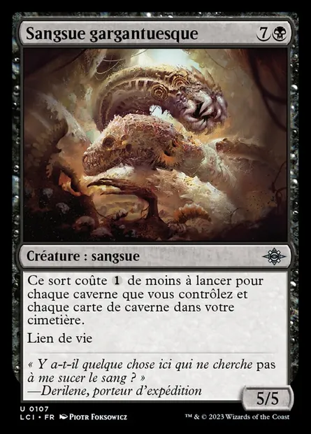 Sangsue gargantuesque, carte Magic LCI 107 — extension The Lost Caverns of Ixalan
