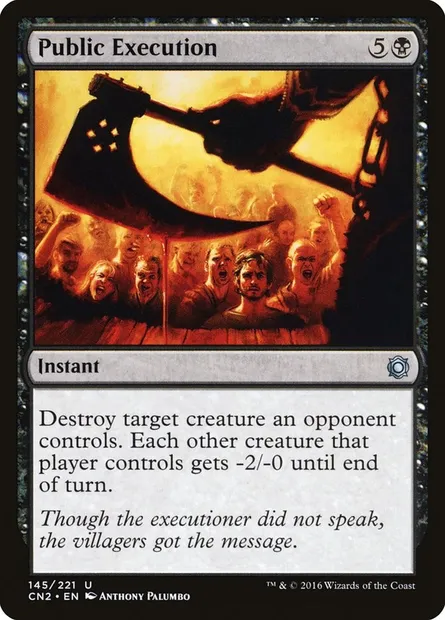 Public Execution, Magic card CN2 145 — Conspiracy: Take the Crown set