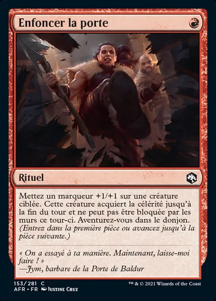 Enfoncer la porte, carte Magic AFR 153 — extension Forgotten Realms: Aventures dans les Royaumes Oubliés