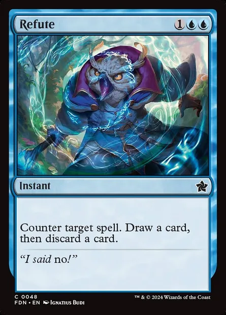 Refute, Magic card FDN 48 — Foundations set