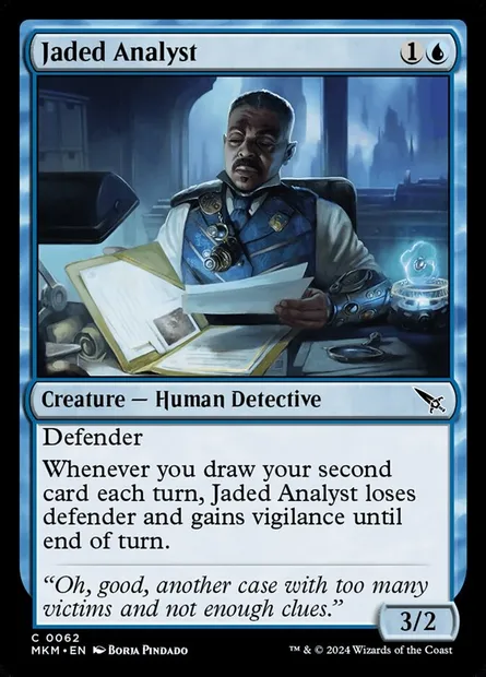 Jaded Analyst, Magic card MKM 62 — Murders at Karlov Manor set