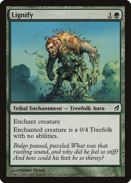 Lignify, Magic card LRW 228 — Lorwyn set