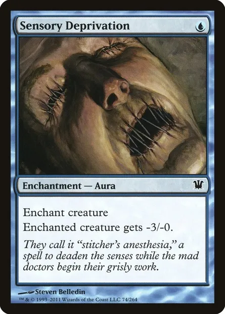 Sensory Deprivation, Magic card ISD 74 — Innistrad set