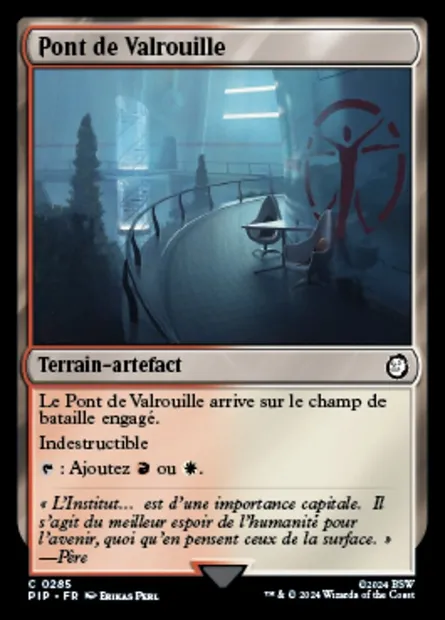 Pont de Valrouille, carte Magic PIP 285 — extension Fallout