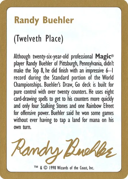 Randy Buehler Bio, carte Magic WC98 rb0a — extension World Championship Decks 1998