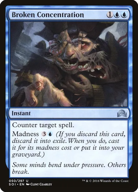Broken Concentration, Magic card SOI 50 — Shadows over Innistrad set